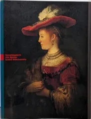 【中古】レンブラントと巨匠たちの時代展 :ドイツ・カッセル美術館秘蔵の名画コレクション :Gem〓ldegalerie alte Meisterschlo〓 Wilhelmsh〓he