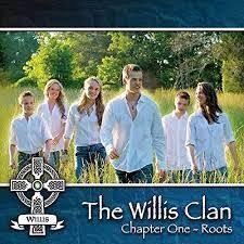 THE WILLIS CLAN:Chapter One - Roots（CD）