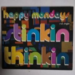 ハッピー・マンデーズ　  Stinkin Thinkin 4:20