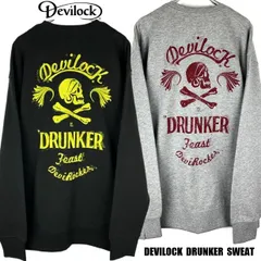 DEVILOCK デビロック「DEVILOCK DRUNKER SWEAT」スウェット トレーナー 長袖 黒 ブラック グレー スカル ドクロ オーバーサイズ ビッグ バックプリント バイカー
