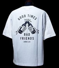 LURKING CLASS ラーキングクラス Tシャツ (GOOD TIMES BAD FRIENDS) by sketchy tank カラー：ホワイト 4,840円(内税)
