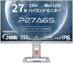 ［並行輸入品］Titan Army  P27A6S  27型Mini LED搭載 QHD 240Hz