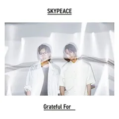 CD / スカイピース / Grateful For (CD+DVD) (完全生産限定ピース盤)