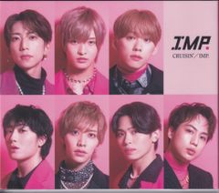 IMP. 初回限定盤B CRUISIN