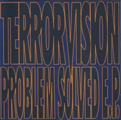 CD Terrorvision Problem Solved E.P. CDATVR1 Total Vegas Recordings /00110