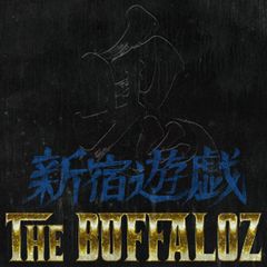鬼 × THE BUFFALOZ / 新宿遊戯 REMIX [CD] 【限定CD特典付】 ＜送料無料＞