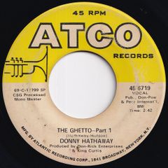 Donny Hathaway The Ghetto (Part 1) / (Part 2) ATCO US 45-6719 211765 SOUL FUNK ソウル ファンク レコード 7インチ 45
