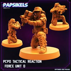Papsikels Miniatures | PCPD TACTICAL REACTION FORCE UNIT D 32mm | 3Dプリント ミニチュア TRPG サイバーパンク SF