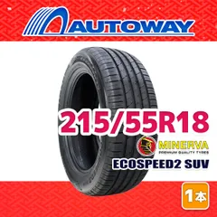 【AUTOWAY】 新品 215/55R18 サマータイヤ MINERVA ECOSPEED2 SUV 18インチ １本売り 夏タイヤ オートウェイ
