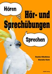 Hor-und Sprechubungen 聞いて話そうドイツ語レッスン
