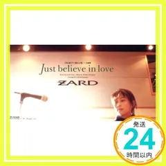 Just believe in love/Ready Go! [CD] ZARD、 坂井泉水、 葉山たけし; カラオケ_02