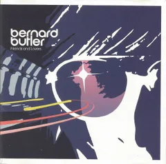 Bernard Butler バーナード　バトラー　レコード バーナード・バトラー | Spotify