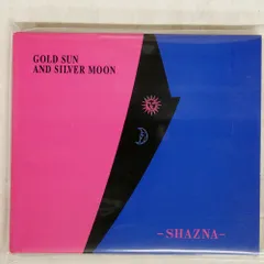 希少　アジア盤　SHAZNA GOLD SUN AND SILVER MOON ゴールド・サン・アンド・シルヴァー・ムーン : SHAZNA