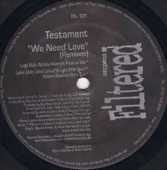 米12” Testament We Need Love FIL131 Filtered Records /00250
