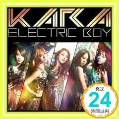 KARA エレクトリックボーイ 初回限定盤A 直筆サイン入り KARA