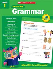 Scholastic Success with Grammar Grade 1 Workbook