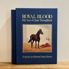 【古本】ROYAL BLOOD Fifty Years oof Classic Thoroughbreds / Richard Stone Reeves[肖像画]