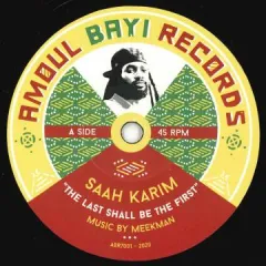 欧7” Saah Karim / Meekman, Sawah Last Shall Be The First / Dubbing Like This ABR7001 Amoul Bayi /00048