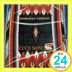Si Quieres Mas [CD] Sanchez, Cuco_02