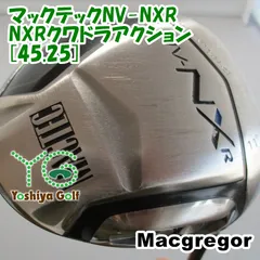 通販限定■ ドライバー マグレガー マックテックNV-NXR/NXRクワドラアクション[45.25]/R/11[124398]