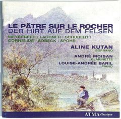 【中古】ALINE KUTAN アリーネ・クタン　／　LE PATRE SUR LE ROCHER (DER HIRT AUF DEM FELSEN) 〔輸入盤CD〕