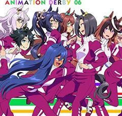 [중고] TV 애니메이션 [말 딸 프리티 더비] ANIMATION DERBY 06 (특전 없음) [CD]