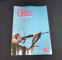 昭和レトロ 雑誌◆GUN◆銃･射撃･狩猟 1973年写真多数 武器 護身術 愛好家情報誌 日本軍武器 資料 アンティーク コレクション 骨董 古美術 古書#和本～江戸屋～