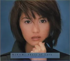 Share of Love [Audio CD] MINAMI and 島野聡