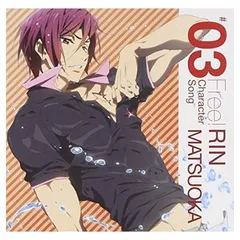 TVアニメ Free!キャラクターソング Vol.3 [Audio CD] 松岡凛(宮野真守); こだまさおり; R・O・N and 渡辺泰司