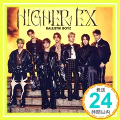 HIGHER EX(SG) [CD] BALLISTIK BOYZ from EXILE TRIBE_02