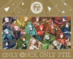 アイドリッシュセブン 7th Anniversary Event ONLY ONCE ONLY 7TH. Blu-ray BOX