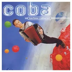 techno cabaret [Audio CD] 小林靖宏 and coba
