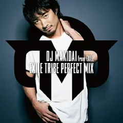 CD / DJ MAKIDAI from EXILE / EXILE TRIBE PERFECT MIX