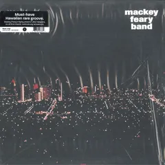 Mackey Feary Band（マッキー・フェアリー・バンド）｜ハワイ産