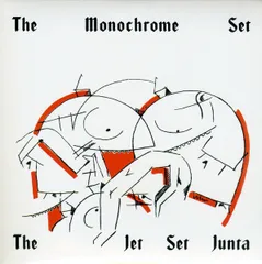 英7” The Monochrome Set The Jet Set Junta ON406 Optic Nerve Recordin /00080