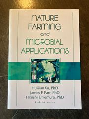NATURE FARMING  and   MICROBIAL APPLICATIONS