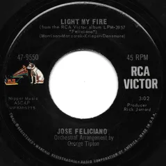 米7” Jose Feliciano Light My Fire / California Dreamin 479550 RCA Victor /00080