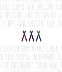 【中古】 AAA Special Live 2016 in Dome -FANTASTIC OVER- [Blu-ray]