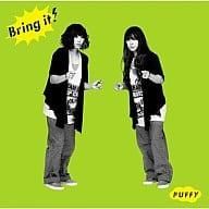 Bring it!(初回生産限定盤)(DVD付) / PUFFY (CD)