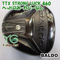 バルド BALDO TTX STRONG LUCK420 ヘッド単品 10.8度 - メルカリ