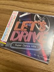 LETS DRIVE ～Super Dance Hits～