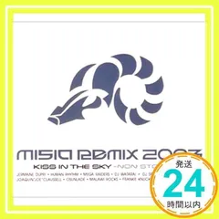 MISIA REMIX 2003 KISS IN THE SKY [CD] MISIA_02のサムネイル