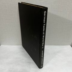 洋書 第二次大戦のドイツの戦車 German Tanks of World War 2 戦車 資料 ミリタリー