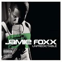 Unpredictable [Audio CD] Foxx  Jamie