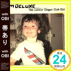 【帯あり】The Little Ginger Club Kid [CD] ティム・デラックス_07