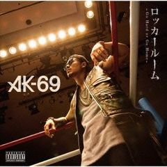 AK-69／ロッカールーム -Go Hard or Go Home- ［CD+DVD］
