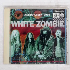 国内盤 WHITE ZOMBIE/ASTRO-CREEP: 2000/GEFFEN MVCG173 CD □