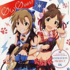 THE IDOLM@STER CINDERELLA GIRLS ANIMATION PROJECT 06 OωOver!! [CD, 음악 중고 CD]렌탈 떨어짐