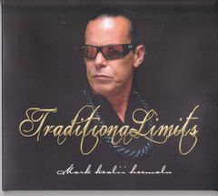 マーク・ケアリイ・ホオマル Mark Keali'i Ho'omalu★Traditional Limits