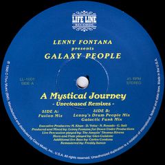 12” Lenny Fontana, Galaxy People A Mystical Journey - Unreleased Remixes LL1001 Life Line /00250